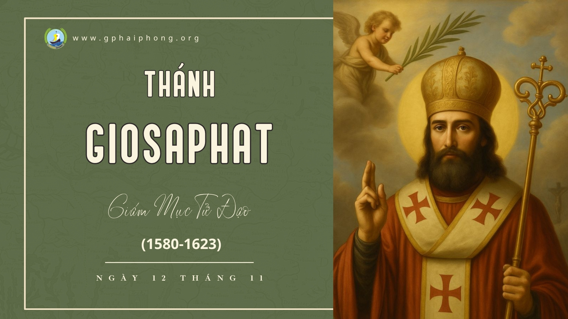 Thánh Giosaphat, Giám Mục Tử Ðạo (1580-1623)